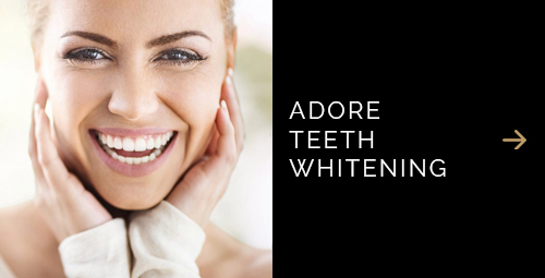 Adore Teeth Whitening